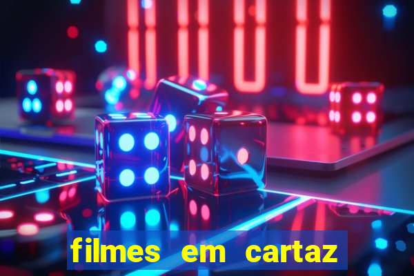 filmes em cartaz conjunto nacional